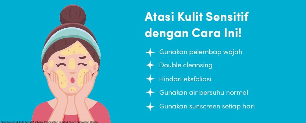 Skincare untuk Kulit Sensitif sebagai Pendekatan Lembut dalam Perawatan Harian